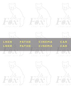 LNER PATHE CINEMA CAR (lettering only)