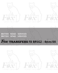 BRITISH ROAD SERVICES (large, suitable for vehicles sides, box van fronts and sides)